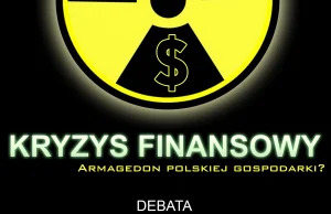 Studenci organizują debatę Kryzys finansowy - "Armagedon polskiej gospodarki?"