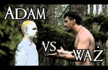 Wielkie Konflikty - odc.2 "Adam vs Wąż"