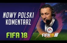 FIFA 18 | Tomasz Hajto, nowy komentarz?!