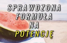 A - Arbuz Sprawdzona Formuła Na Potencję / Dietoholicy.pl