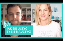 Jak się uczyć, aby się nauczyć? Ola Gości Andrzeja...