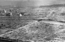 Atomowe piekło w Hiroszimie