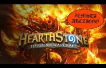 Zemsta Arcziego! - Hearthstone