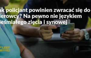 Policjant nie może zwracać się do kierowcy używając jego imienia - uznała KGP!!!