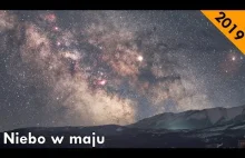 "Droga Mleczna, przeloty ISS i opozycja Ceres" Niebo w maju 2019 - [AstroLife]