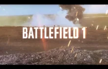 Zwiastun Battlefield 1 z autentycznymi scenami z Pierwszej Wojny Światowej