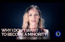 Why I Don't Want to Become a Minority [ENG]