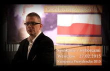 Grzegorz Braun - Wrocław - Kampania Prezydencka 2015 cz.3