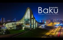 Krótka wycieczka po stolicy Azerbejdżanu w stylu hyperlapse