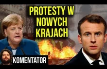 Protesty z Francji Rozszerzają się na Brukselę. Polska Następna? / Macron...