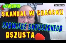 #ŚWO 016 Skandal w Gdańsku, Spowiedź Skruszonego Oszusta