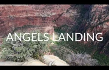 Angels Landin - jeden z najstraszniejszych szlaków w Stanach Zjednoczonych