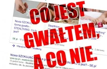 Stealthing to już gwałt, czy jeszcze nie? Prawna definicja gwałtu w Polsce