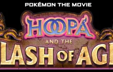 Hoopa i starcie wszech czasów - recenzja [Hoopa and the Clash of Ages