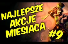 Najlepsze akcje miesiąca #9 - league of legends