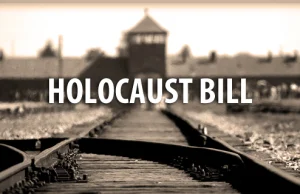 'Holocaust bill' - czyli jak wrobiono Polskę w negowanie Holocaustu i kto...