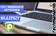 Najlepszy VPN 2019 - Twoje Bezpieczeństwo w...