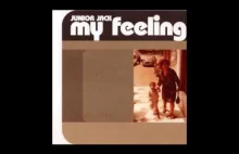 Junior Jack - My Feeling (Kick N' Deep) (1999
