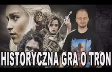 Historyczna Gra o tron - Histora bez cenzury