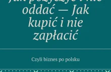 Książki - Jak pożyczyć i nie oddać , Jak kupić i nie zapłacić