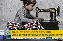 Washington Post twierdzi, że Banksy to naprawdę Polka