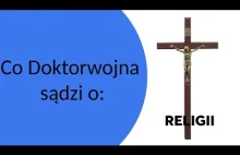 Co DoktorWojna sądzi o religii
