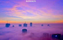 Kto rano wstał,piękne widoki miał. Mgła w Warszawie. http://blogusz.pl/