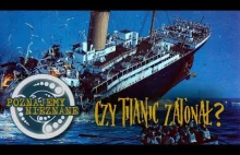 Czy Titanic naprawdę zatonął?