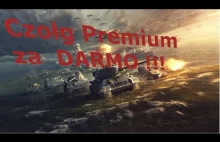 Czołg Premium za Darmo !!! World Of...