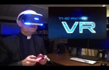 Nasz ulubiony ksiądz i Playstation VR