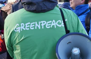 Greenpeace - czyli jak zła ideologia może podważać dobre przesłanki