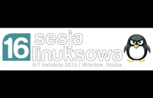 16. Sesja Linuksowa - Sobota