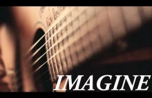Refleksyjne Imagine Johna Lennona w aranżacji na gitarę fingerstyle.