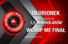 Na żywo od 20:00- wykopowicz i pokerzysta, Olorionek, gra w finale o $1,500,000