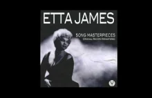 Etta James - I Just Want To Make Love To You