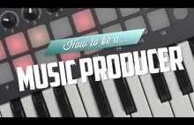 Jak być producentem muzycznym? [ENG]