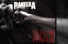 26 lat temu ukazał się album „Vulgar Display of Power” zespołu Pantera