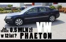 Volkswagen PHAETON V10 TDI - czyli jak stracić 0.5 MLN zł w 12 lat