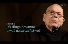 Jak długo powinno trwać narzeczeństwo?