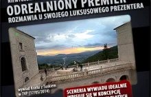 Odrealniony premier rozmawia u swojego luksusowego prezentera