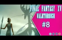 NEW Final Fantasy 15 Gameplay Walkthrough Part 8 PC 1080. TRAGIC NEWS!