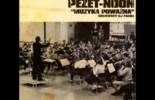 Pezet/Noon - Muzyka Poważna (2004)