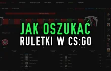 Jak oszukać ruletki w CS:GO?