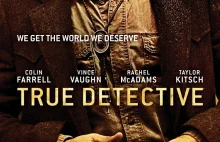 "True Detective" - klimatyczne plakaty 2. sezonu
