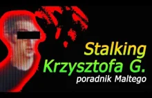 Stalking - program Maltego w praktyce... i Krzysztof G. | PORADNIK OSINT