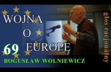 Bogusław Wolniewicz WOJNA O EUROPĘ.
