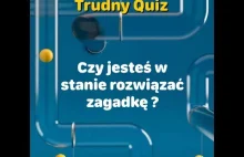 super Quiz dający do myślenia