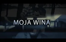 Moja Wina - zwiastun