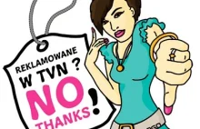 StopTVN - bojkot produktów reklamowanych w TVN