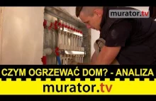 Czym ogrzewać dom? Analizujemy możliwości - Pogotowie Budowlane Muratora